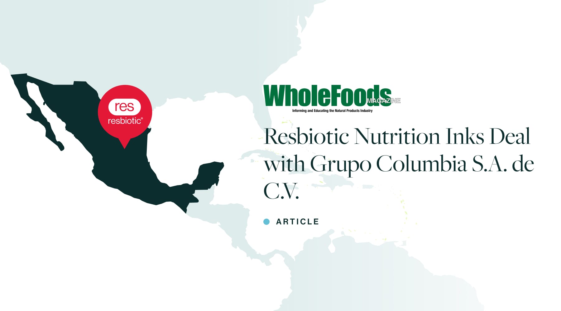 res Expands to Mexico with Grupo Columbia Partnership