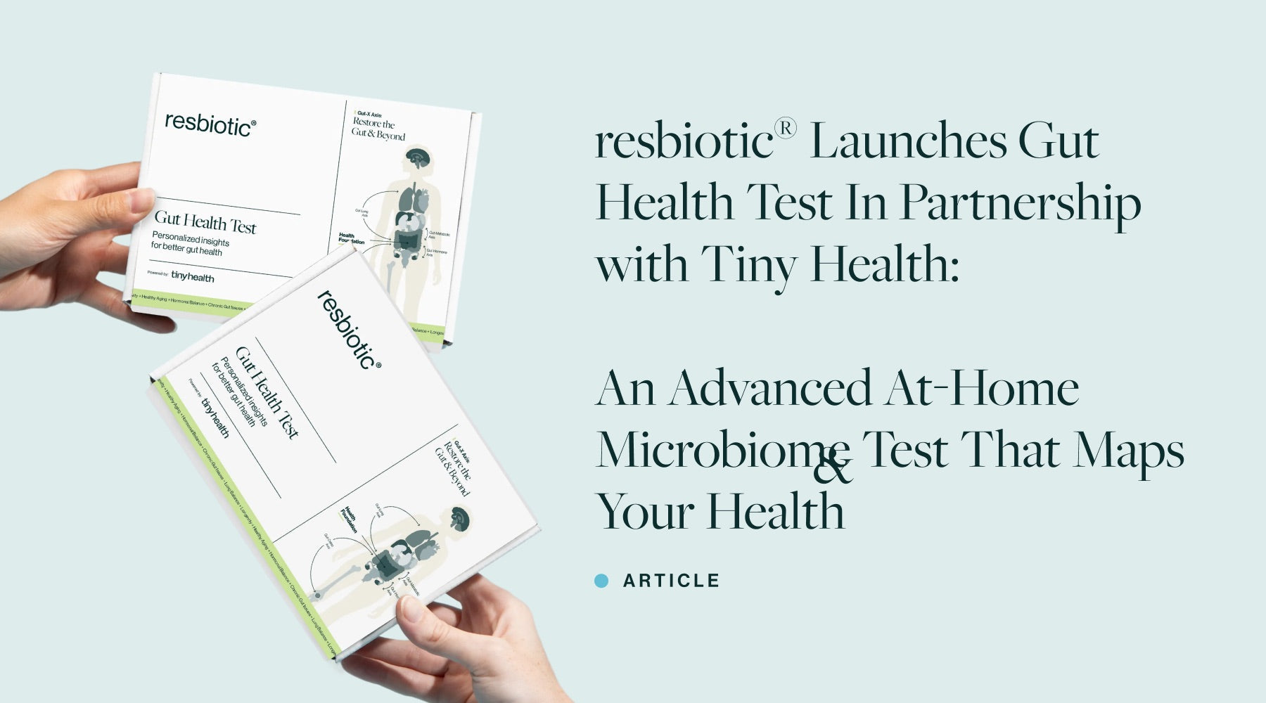 resbiotic® Launches Gut Health Test In Partnership with Tiny Health_ An Advanced At-Home Microbiome Test That Maps Your Health