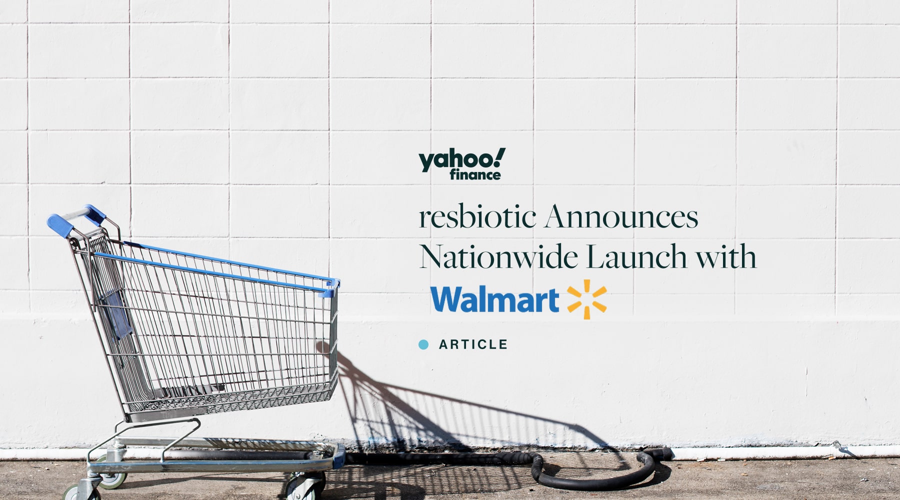 resbiotic Launches Nationwide in Walmart Stores